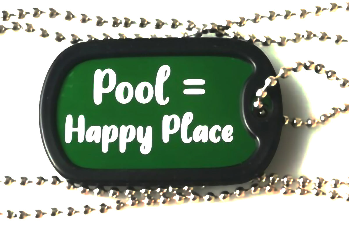 Pool Happy Place Dog Tag